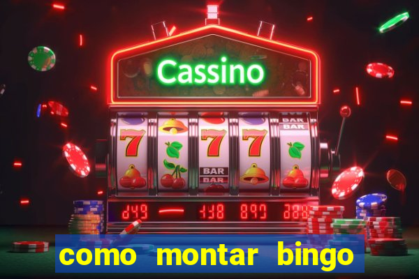 como montar bingo brinquedos toia